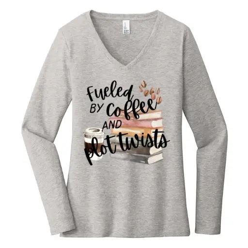 Fueled By Coffee & Plot Twists Women's Long Sleeve